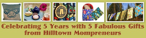 Celebrating 5 Years with 5 Fabulous Gifts from Hilltown Mompreneurs
