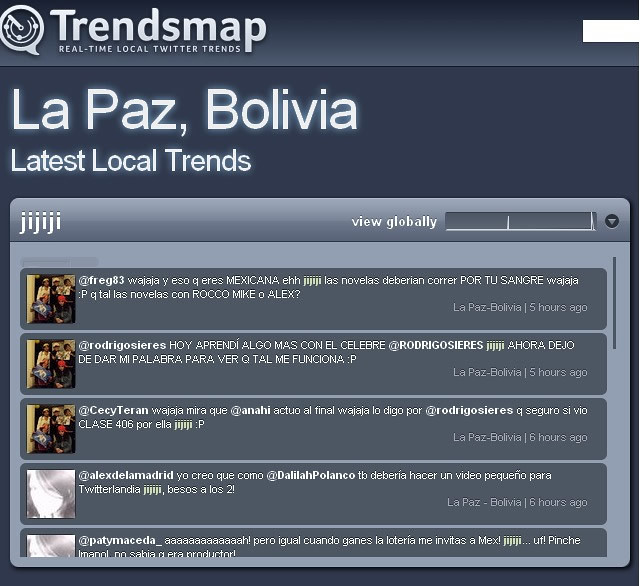 El Trending Topic de twitter para Bolivia La Paz es: jijiji