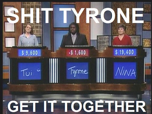 shit-tyrone-get-it-together