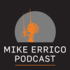 The Mike Errico Podcast, Episode 1: You Shook Me