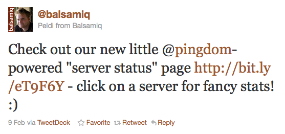 Check out our new little Pingdom-powered sever status page. Click on a server for fancy stats! :)