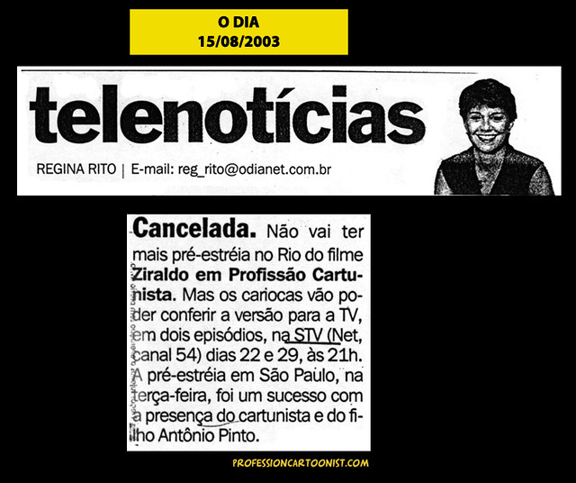 "Cancelada" - O Dia - 15/08/2003