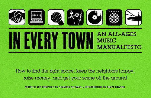 In Every Town: An All Ages Music Manualfesto book cover