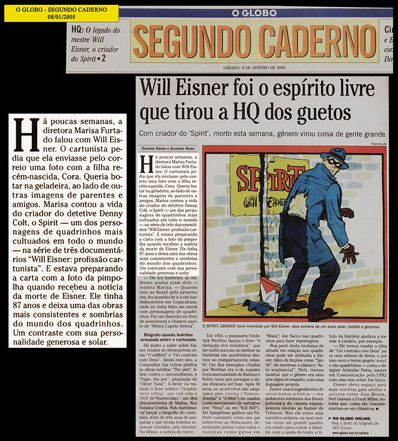 "Will Eisner foi o espírito livre que tirou a HQ dos guetos" - O Globo - 08/01/2005