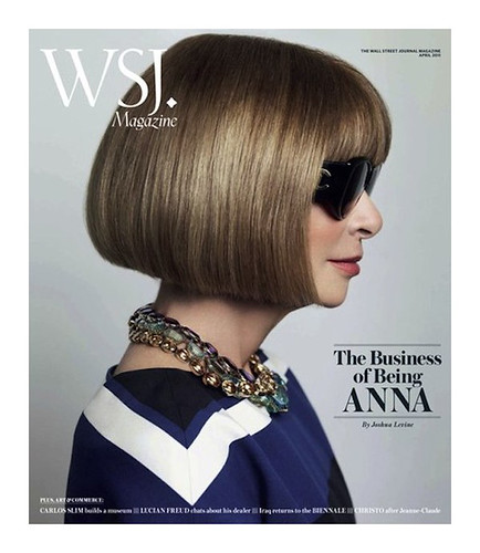 anna wintour wsj. thee HBIC ms. anna wintour for