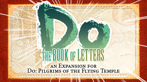 Do: Book of Letters, an Expansion for Do: Pilgrims of the Flying Temple