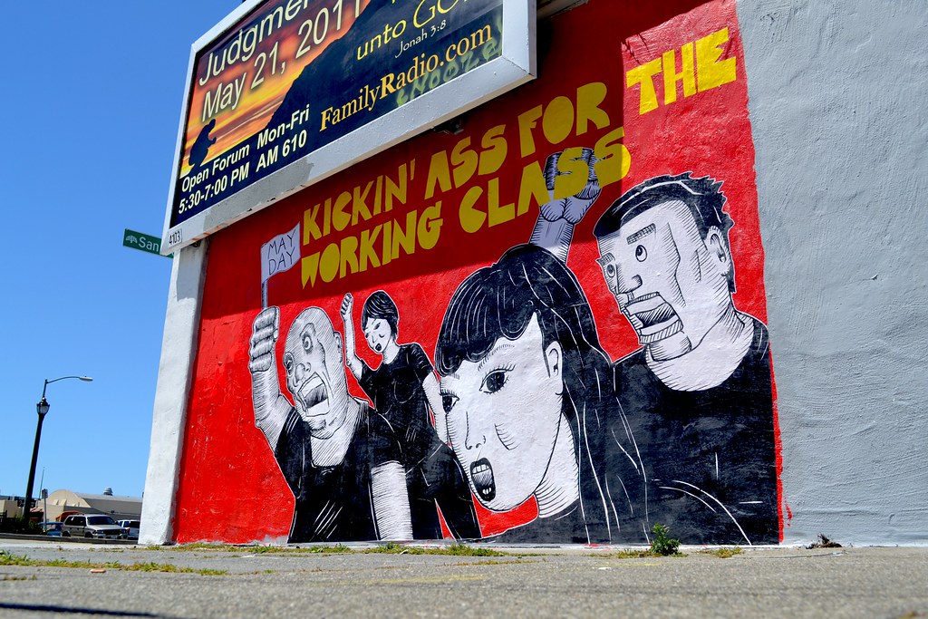 Kickin Ass for the Working Class, BROKE, Nuclear Winter, Street Art, Graffiti, Oakland, PTV