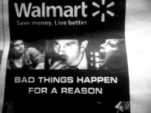 funny walmart pictures. Funny Walmart Ad. Walmart Bad Things Happen for a Reason