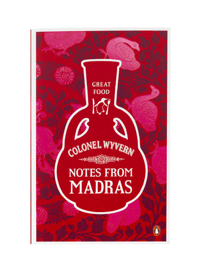 Notes from Madras by Colonel Wyvern