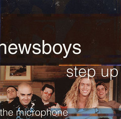 Newsboys - Step Up To The Microphone (1998)
