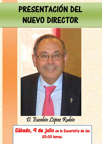 Presentación del Nuevo Director: D. Eusebio López Rubio