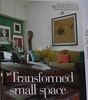 Transformed Small space