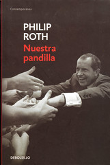 Philip Roth, Nuestra pandilla