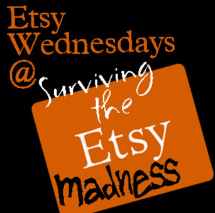 Etsy Wednesdays