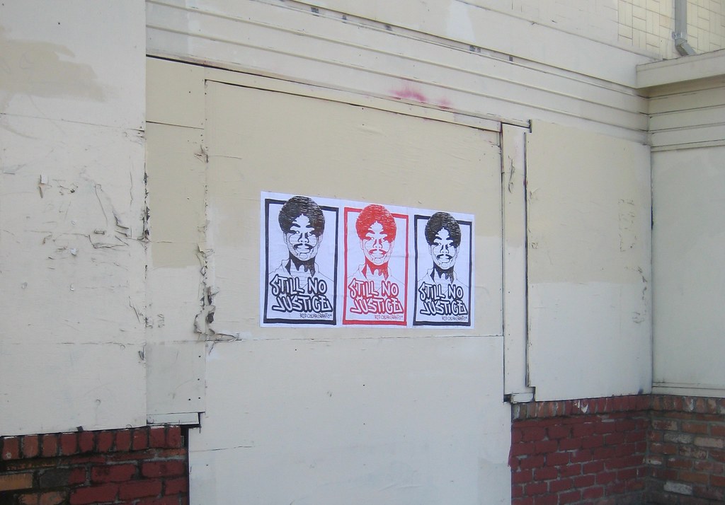 still no justice, Oscar Grant, poster, Street Art, NMG