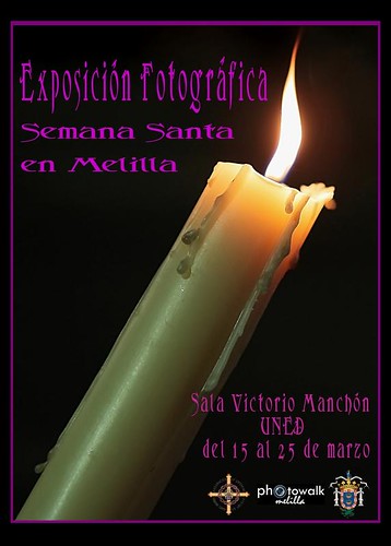 Exposición Fotográfica - Semana Santa en Melilla - del 15 al 25 de marzo - UNED - Sala Victorio Manchón
