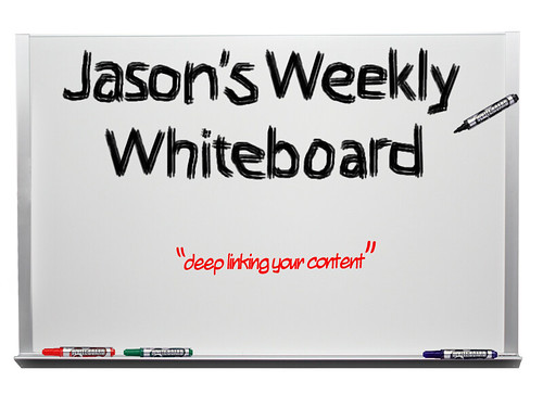 jasons_whiteboard_deep_linking_your_content