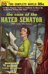 Ace Books D-71 - Margaret Scherf - The Case of the Hated Senator