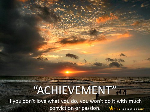 achievement quotes inspirational. achievement quotes