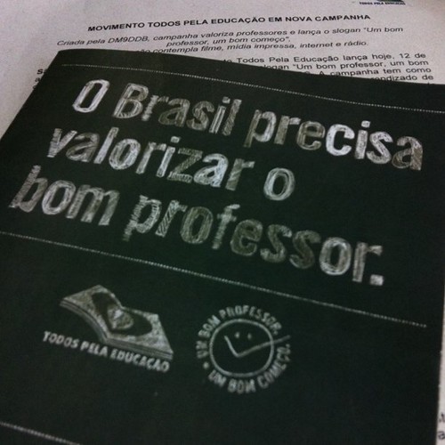 O Brasil precisa valorizar o bom professor #1BomProfessorMeEnsinou