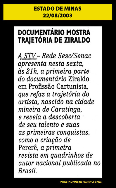 "Documentário mostra trajetória de Ziraldo" - Estado de Minas - 22/08/2003