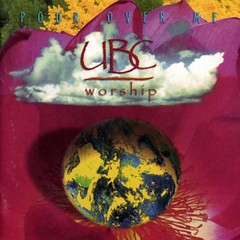 David Crowder Band (UBC Worship) -- Pour Over Me (1998)