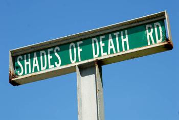 Shades Of Death Road