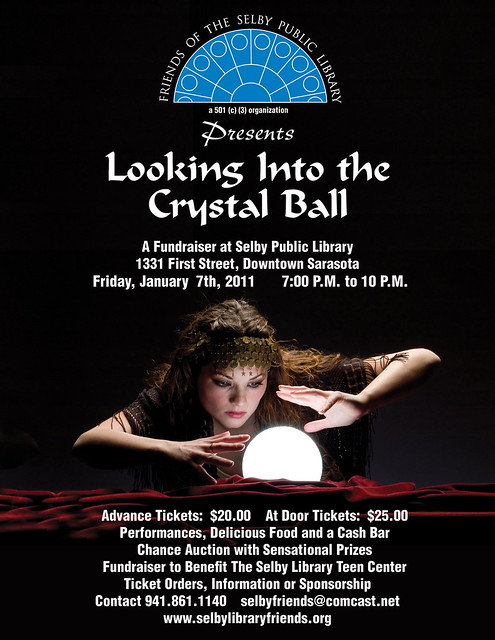 quotLooking Into the Crystal Ballquot fundraiser at Selby Library Jan 7 2011 7 - 10 pm by Sarasota County Libraries