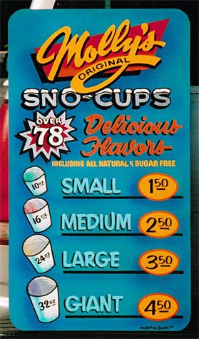 Molly's Sno-Cups by Gary Martin Signs