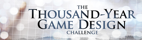 The Thousand Year Game Design Challenge