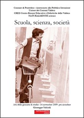 Scuola, scienza, società Elio Fabri Giorgio Porrotto Paolo Guidoni