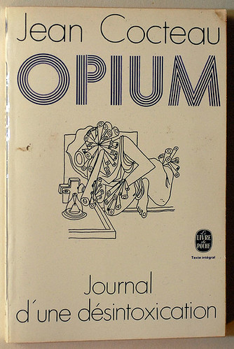 Jean Cocteau : Opium, Journal d'une désintoxication