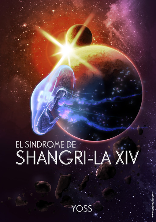 El SÃ­ndrome de Shangri-la XIV (Yoss) - Revista Planetas Prohibidos - pablouria.com