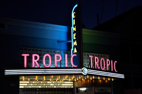Tropic Cinema Marquee