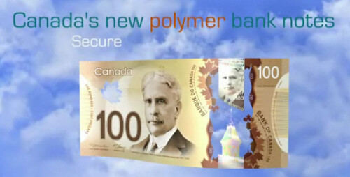 Canada's Polymer Banknotes