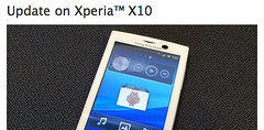update on Xperia
X10