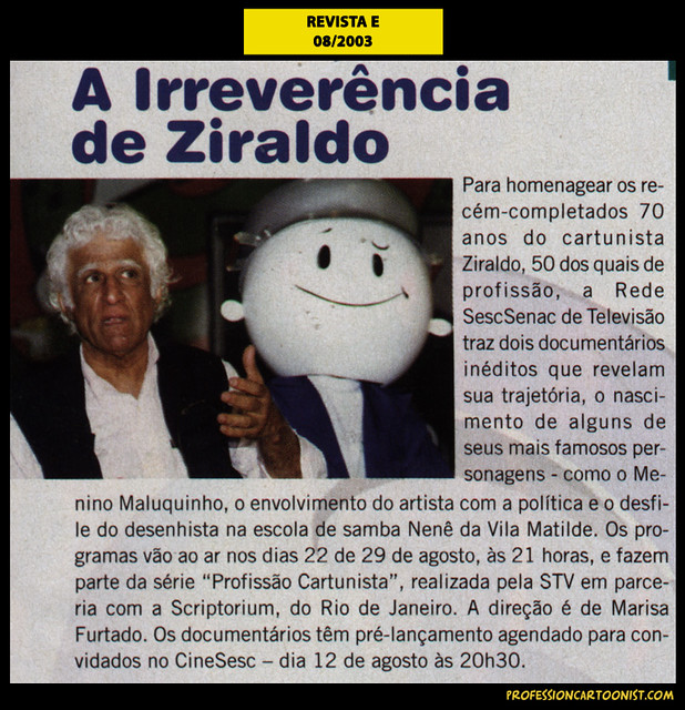 "A irreverência de Ziraldo" - Revista E - agosto/2003