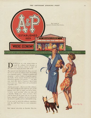 A&P ad, 1929 Saturday Evening Post, why shop in a chain store