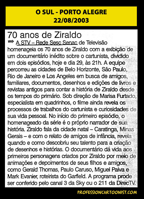 "70 anos de Ziraldo" - O Sul - 22/08/2003