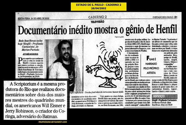 "Documentário inédito mostra o gênio de Henfil" - Estado de São Paulo - 26/04/2002