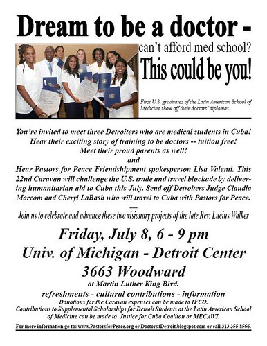 Leaflet for the Friday, July 8 Detroit event on Cuba featuring members of Pastors for Peace Caravan and students from the Latin American School of Medicine. The event will take place at the Detroit U-M Center. by Pan-African News Wire File Photos