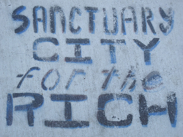 Sanctuary City for the Rich