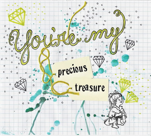 You're My Precious Treasure