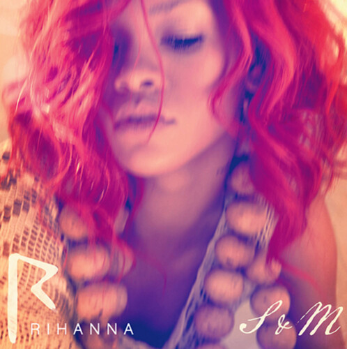 Rihanna - S&M (Official Single Cover) 
