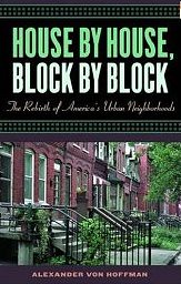 House by House, Block by Block, book cover, Alexander Von Hoffman