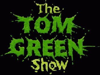 the_tom_green_show-show