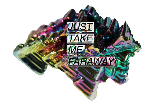 just take me faraway