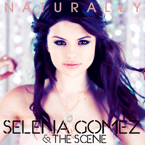 selena gomez naturally cover. Selena Gomez And The Scene