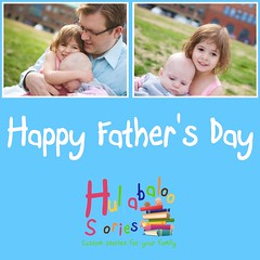 Source: Happy Father's Day at Hullabaloo Stories