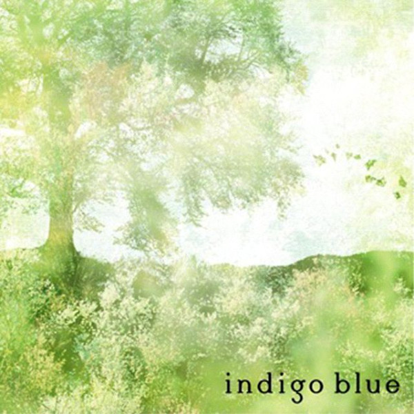 indigo blue～風のかおり～